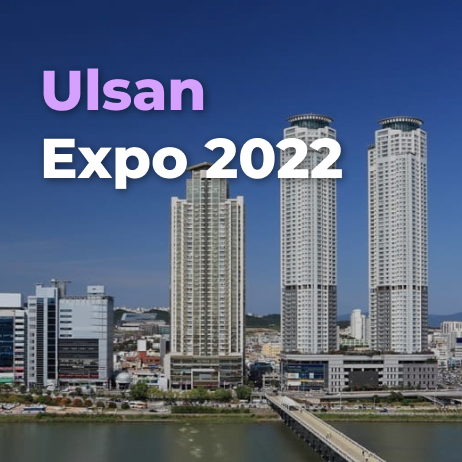 Ulsan Expo 2022